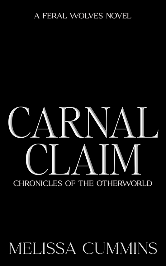 Carnal Claim Ebook [PRE-ORDER]